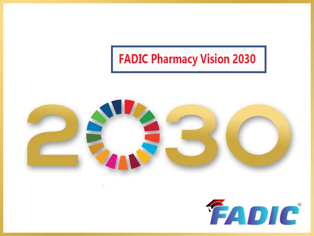 Fadic Pharmacy Vision 30 Efficient Pharmacy Practice