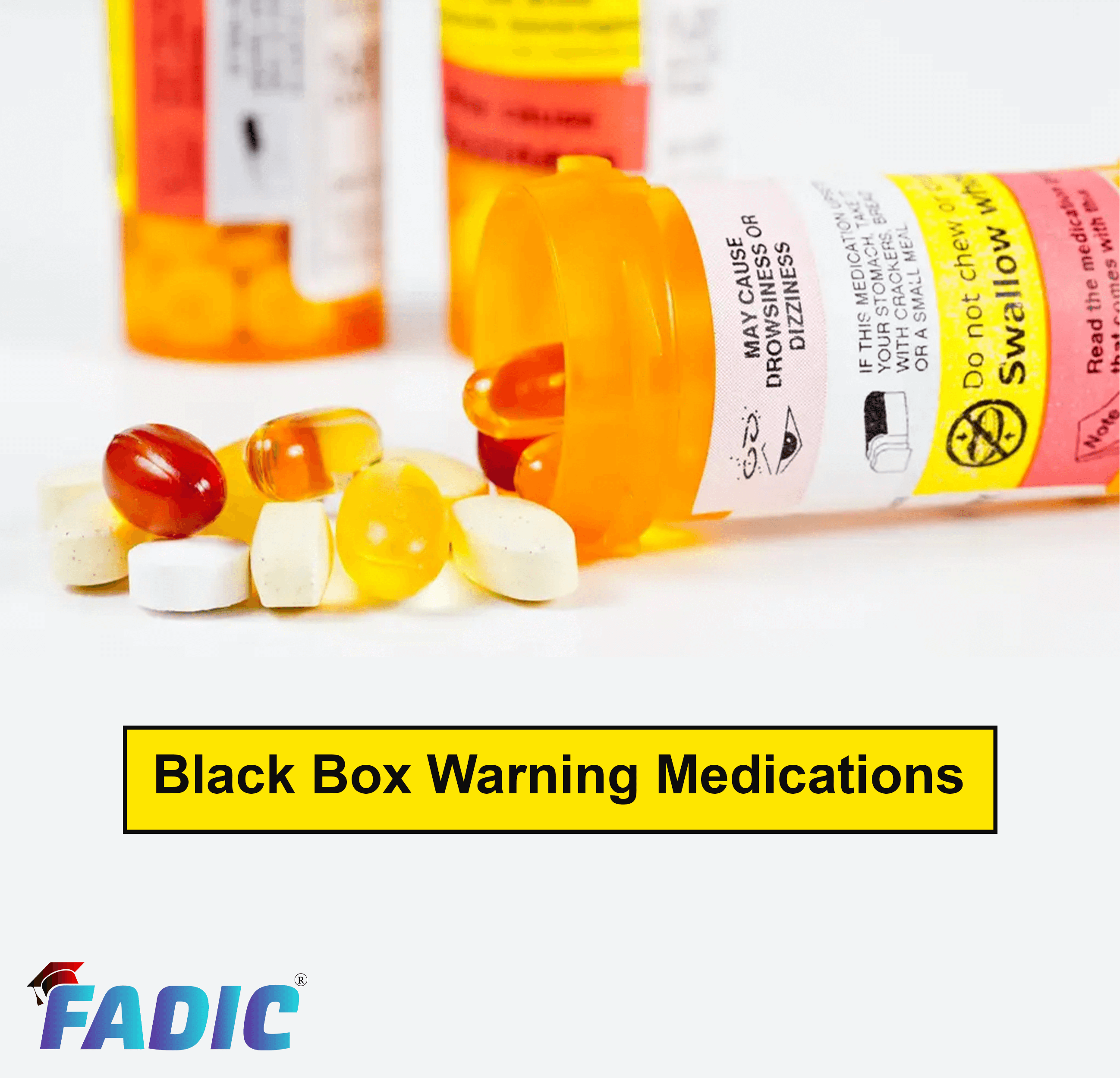 Black Box Warning List of Medications from FADIC