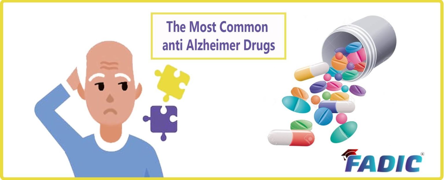 Drug Treatments For Alzheimer's Disease In FADIC Blog