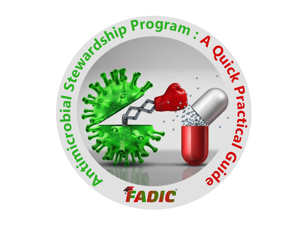 Antimicrobial Stewardship Program: A Practical Guide