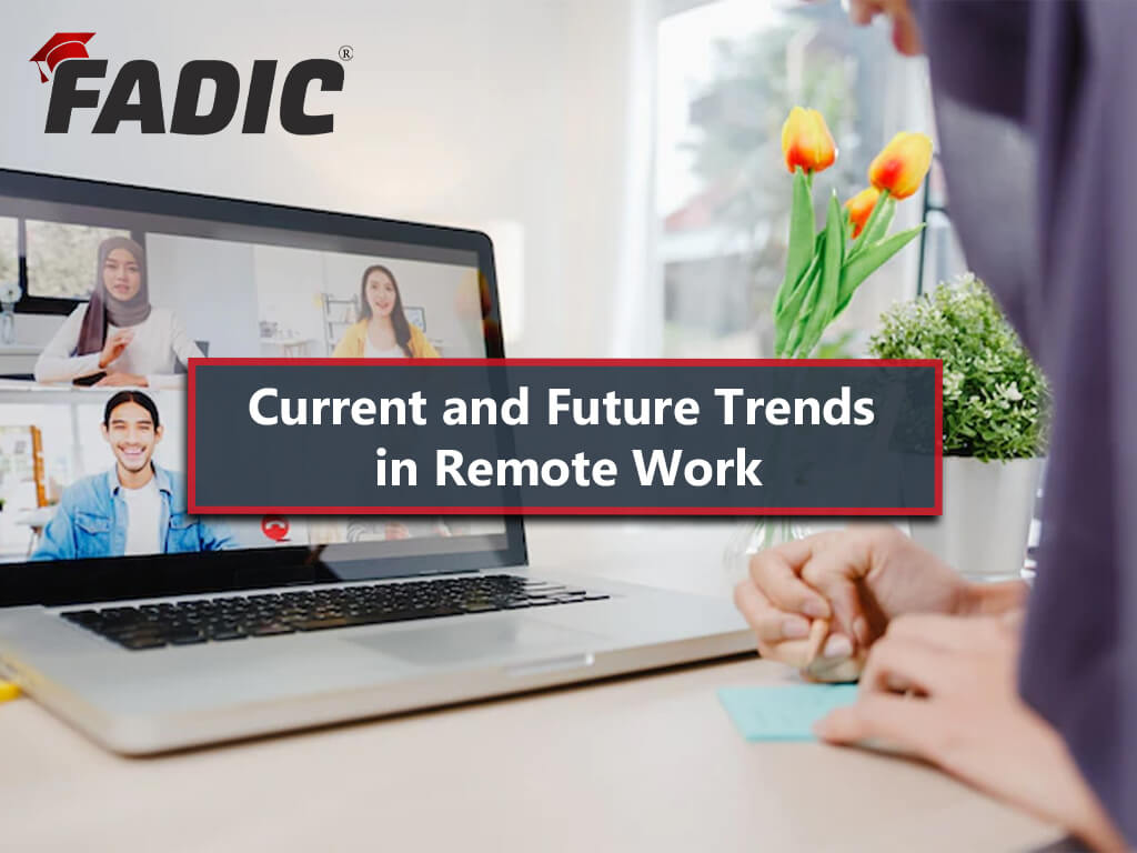 Current and Future Trends in Remote Work