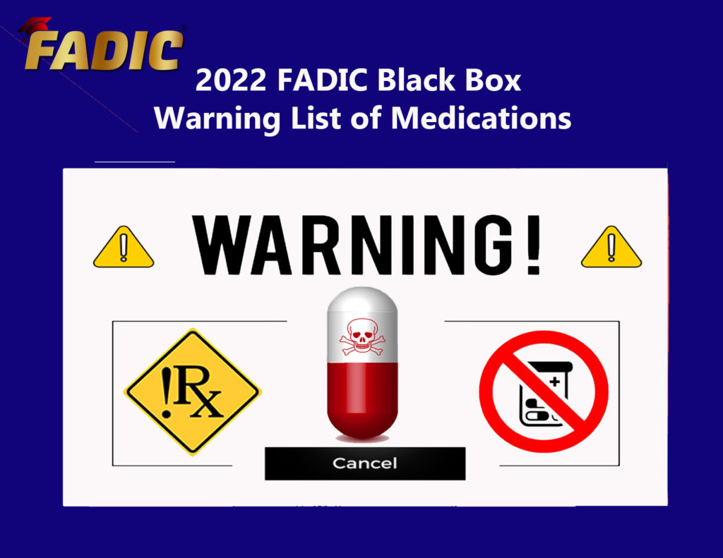 Black Box Warning List of Medications FADIC