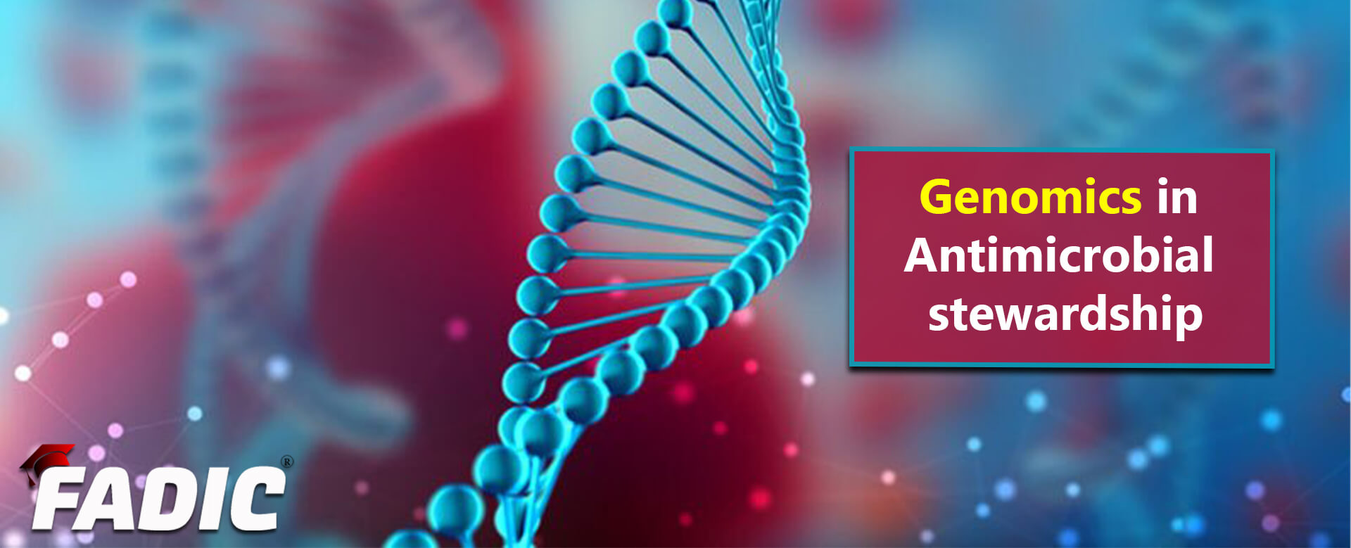 Genomics in Antimicrobial stewardship