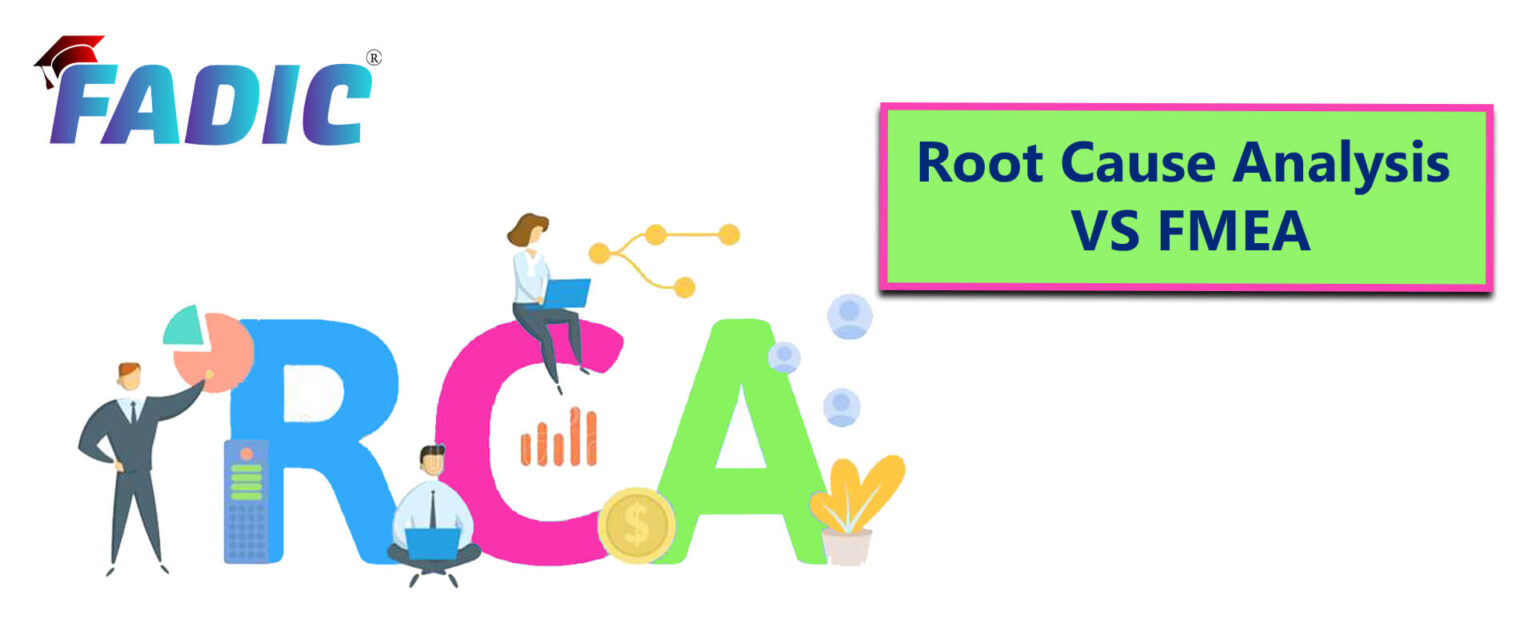 Root Cause Analysis Vs Fmea Root Cause Analysis Vs Fmea