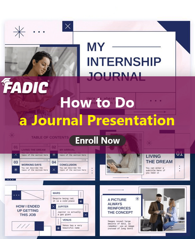 How to Do a Journal Presentation?