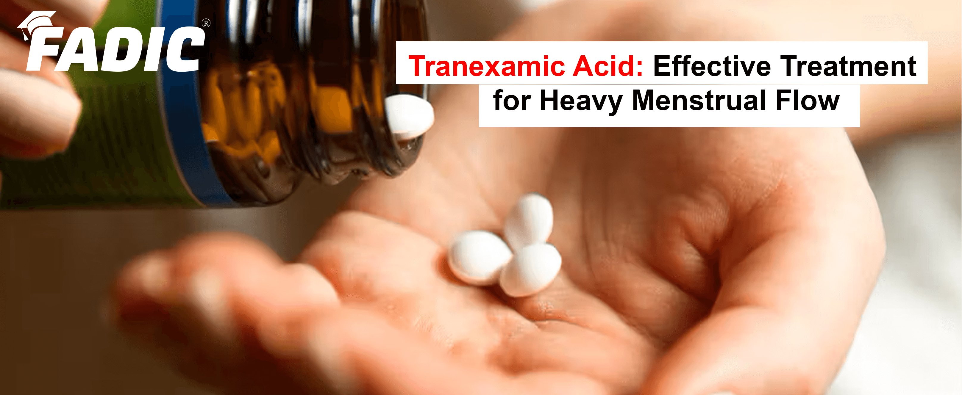 Tranexamic Acid Effective Treatment for Heavy Menstrual